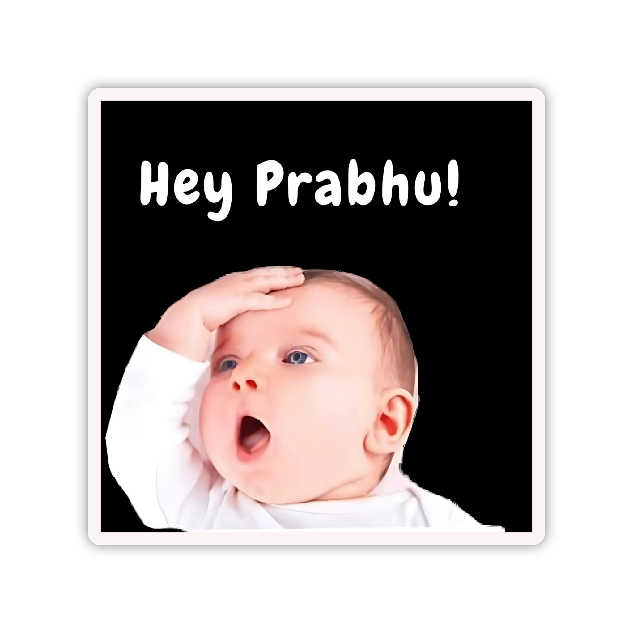 Hey Prabhu Viral Baby Meme
