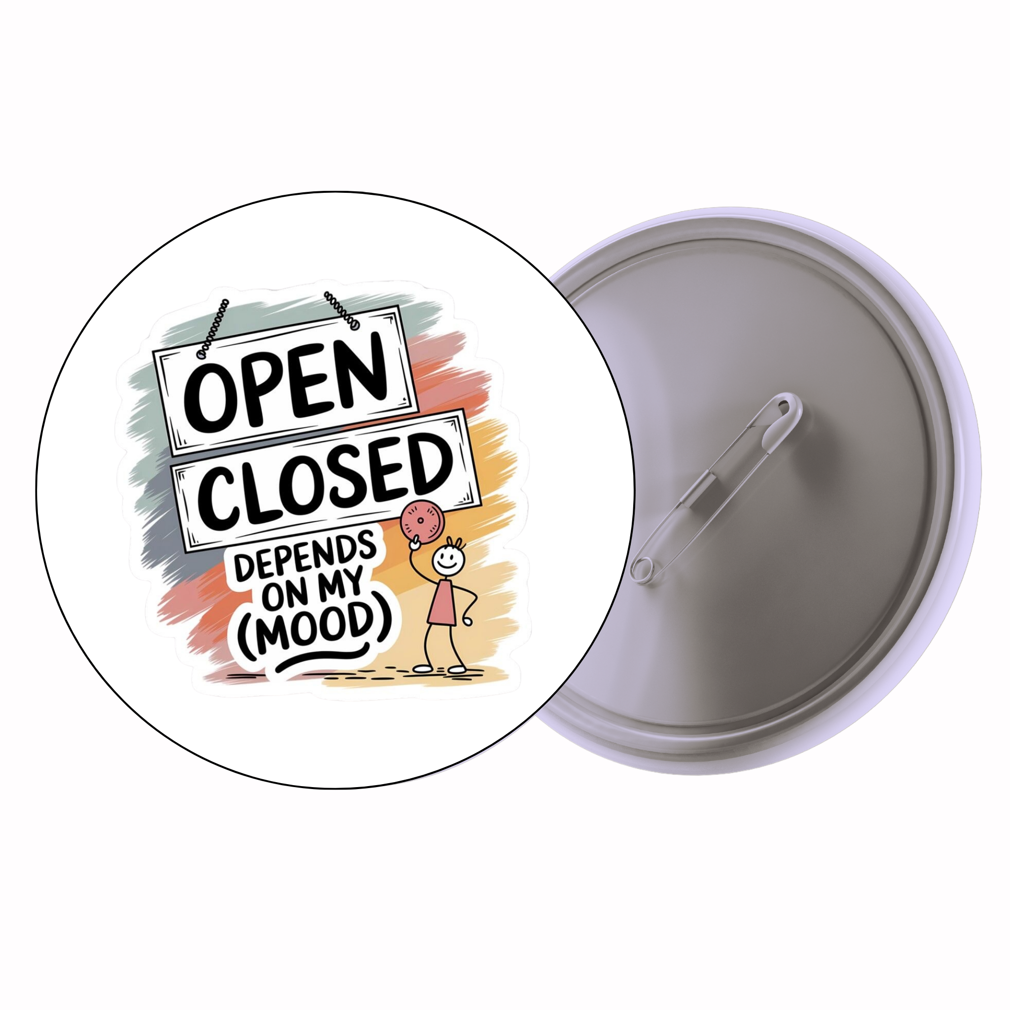 Open / Closed – Depends On Mood | Colorful Quote Badge