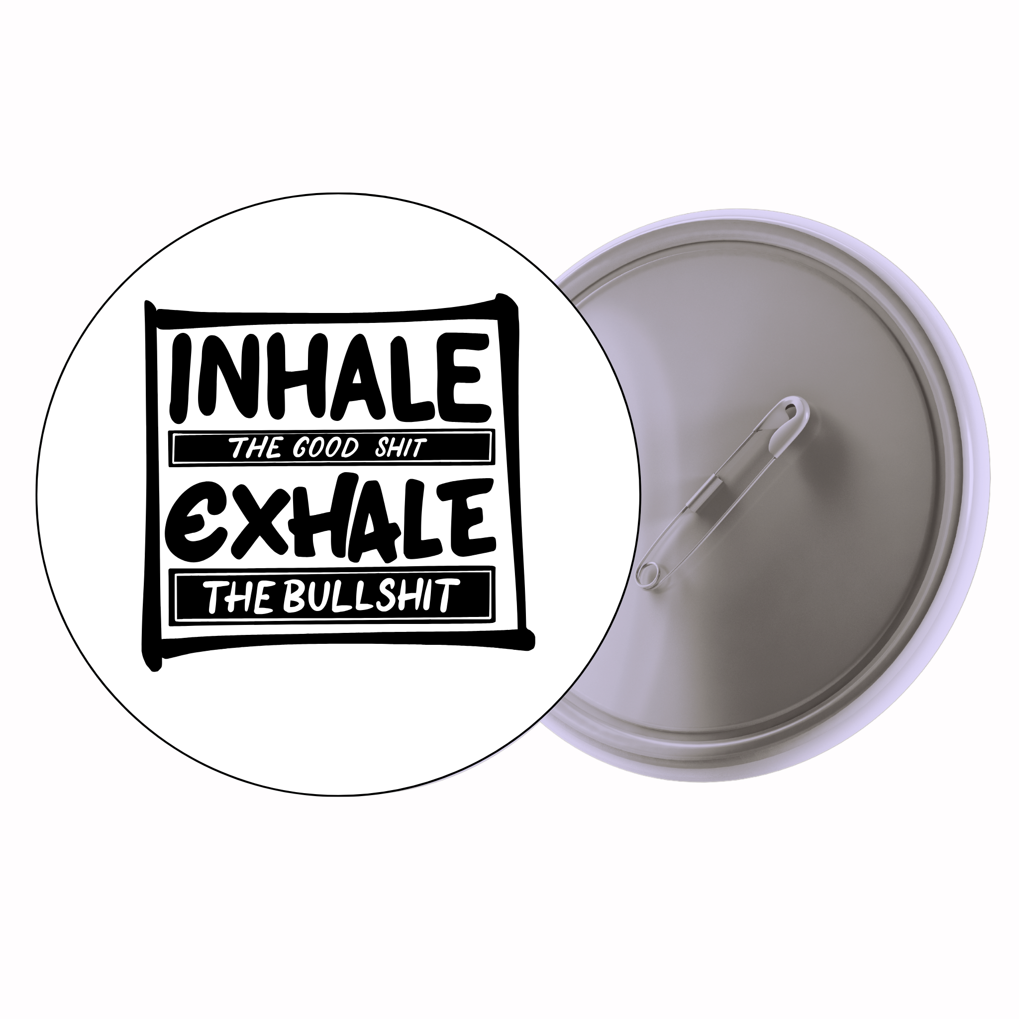 Classic Motivational Quote Pin Badge Design 037 | Minimal Typography Button Badge (2 Sizes)