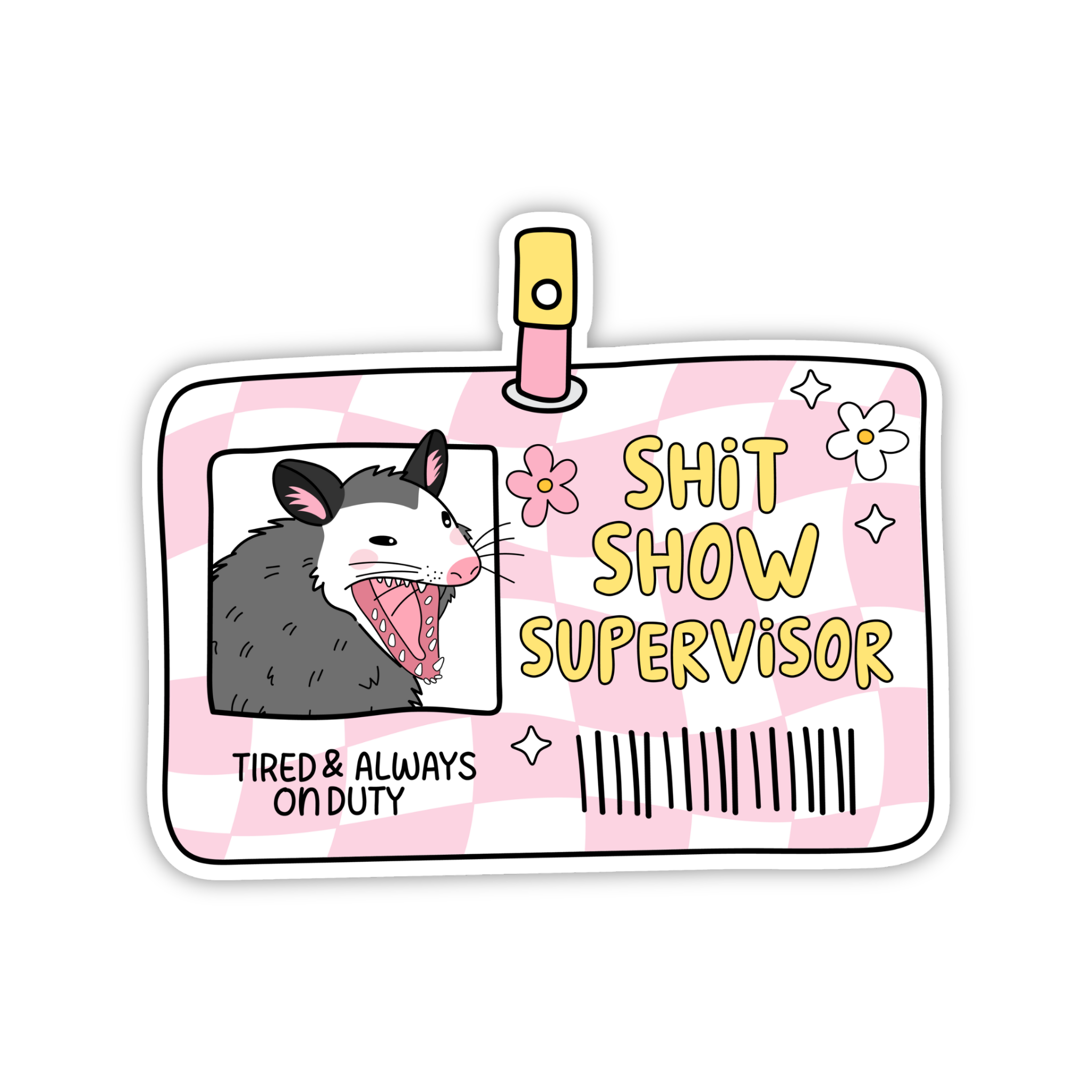 Sh*t Show Supervisor ID Card Sticker