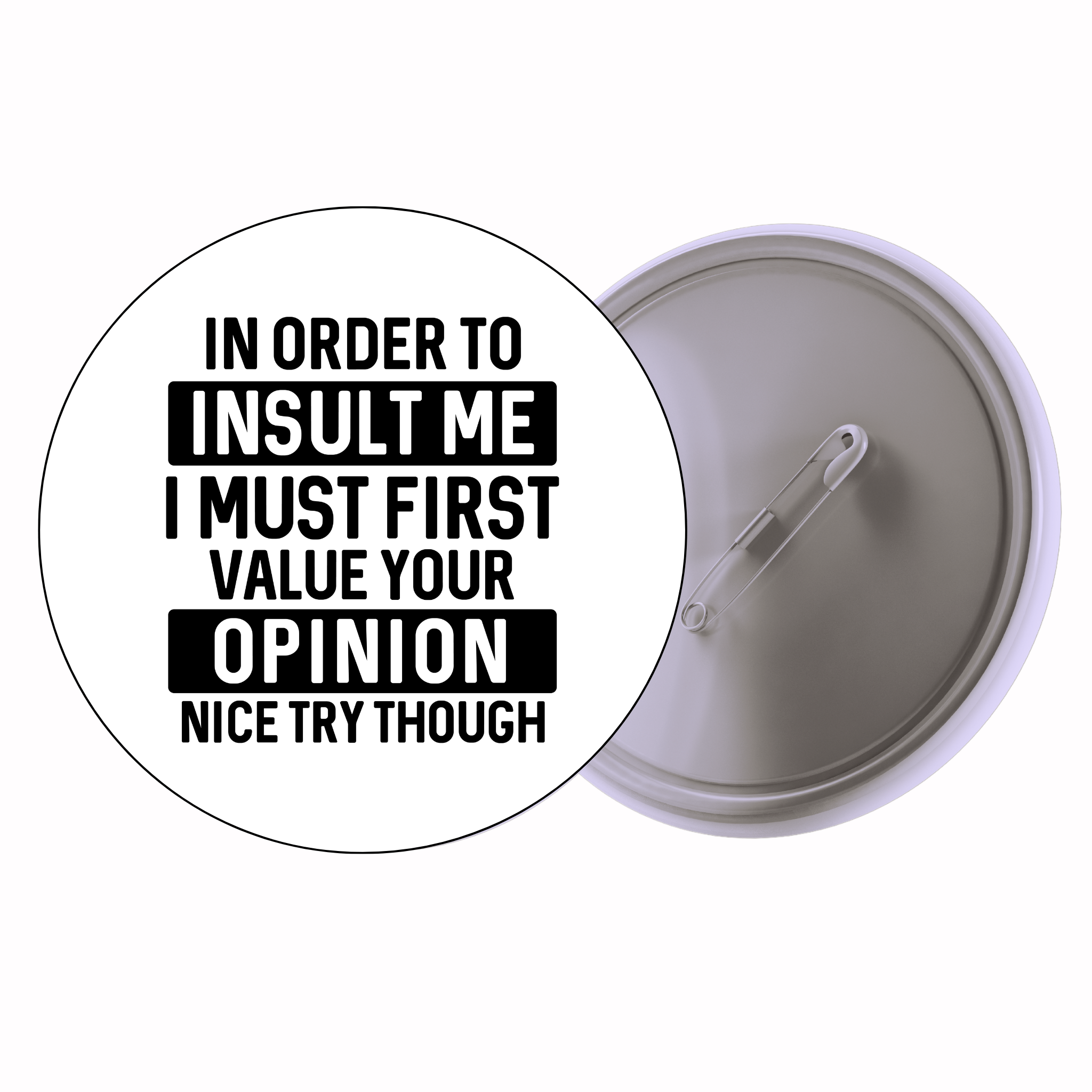 Classic Motivational Quote Pin Badge Design 046 | Minimal Typography Button Badge (2 Sizes)