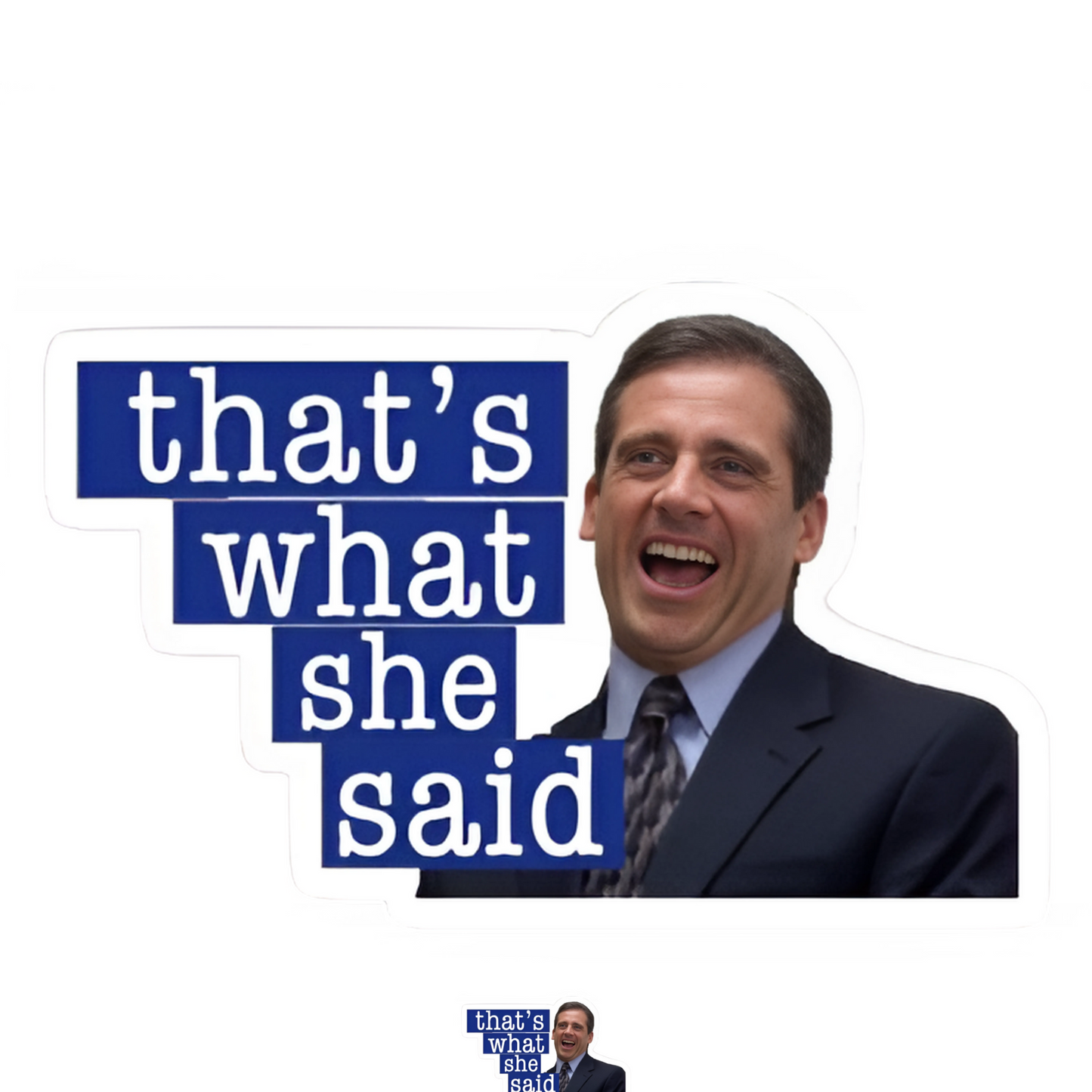 The Office Stickers - That's What She Said