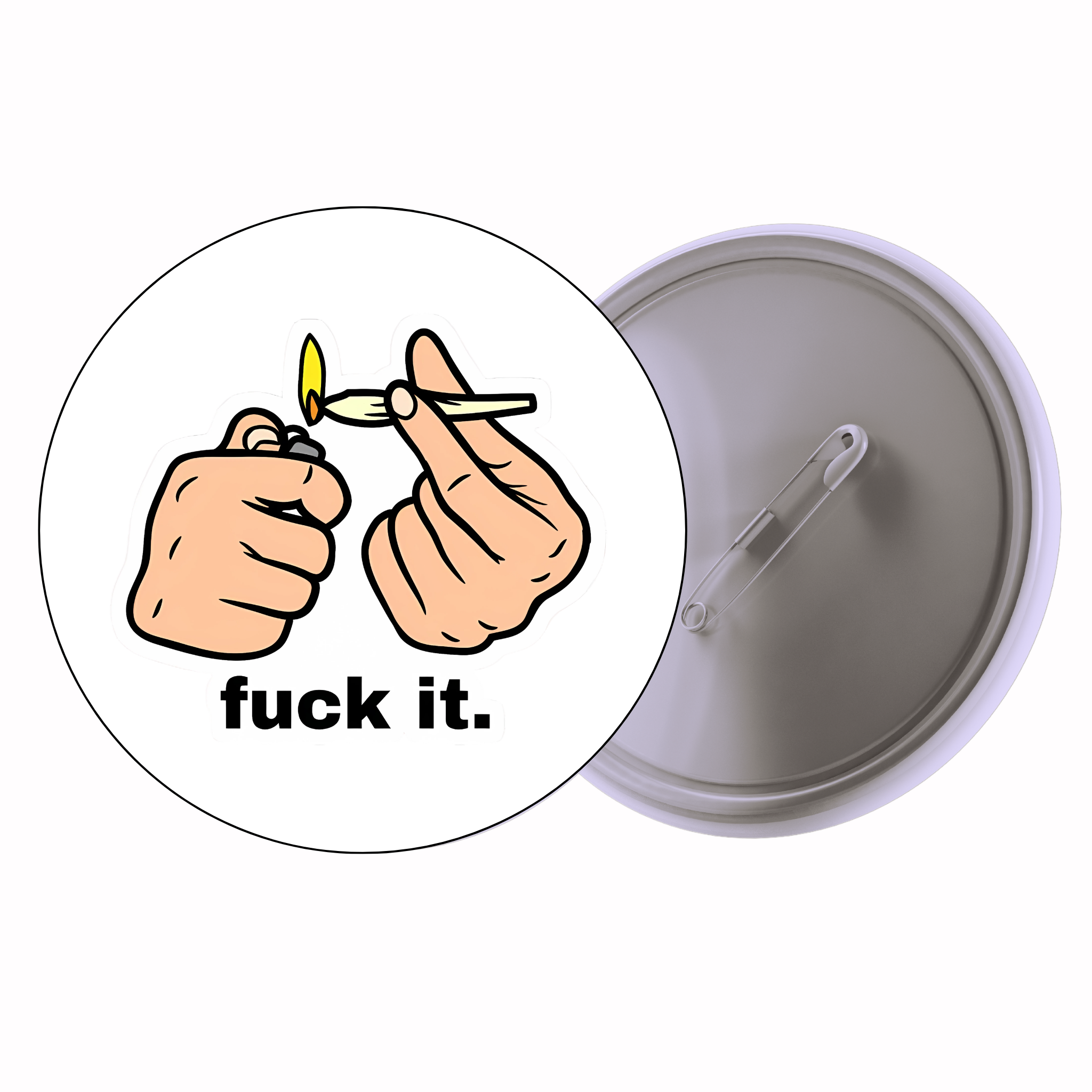 Fuck It | Colorful Quote Badge