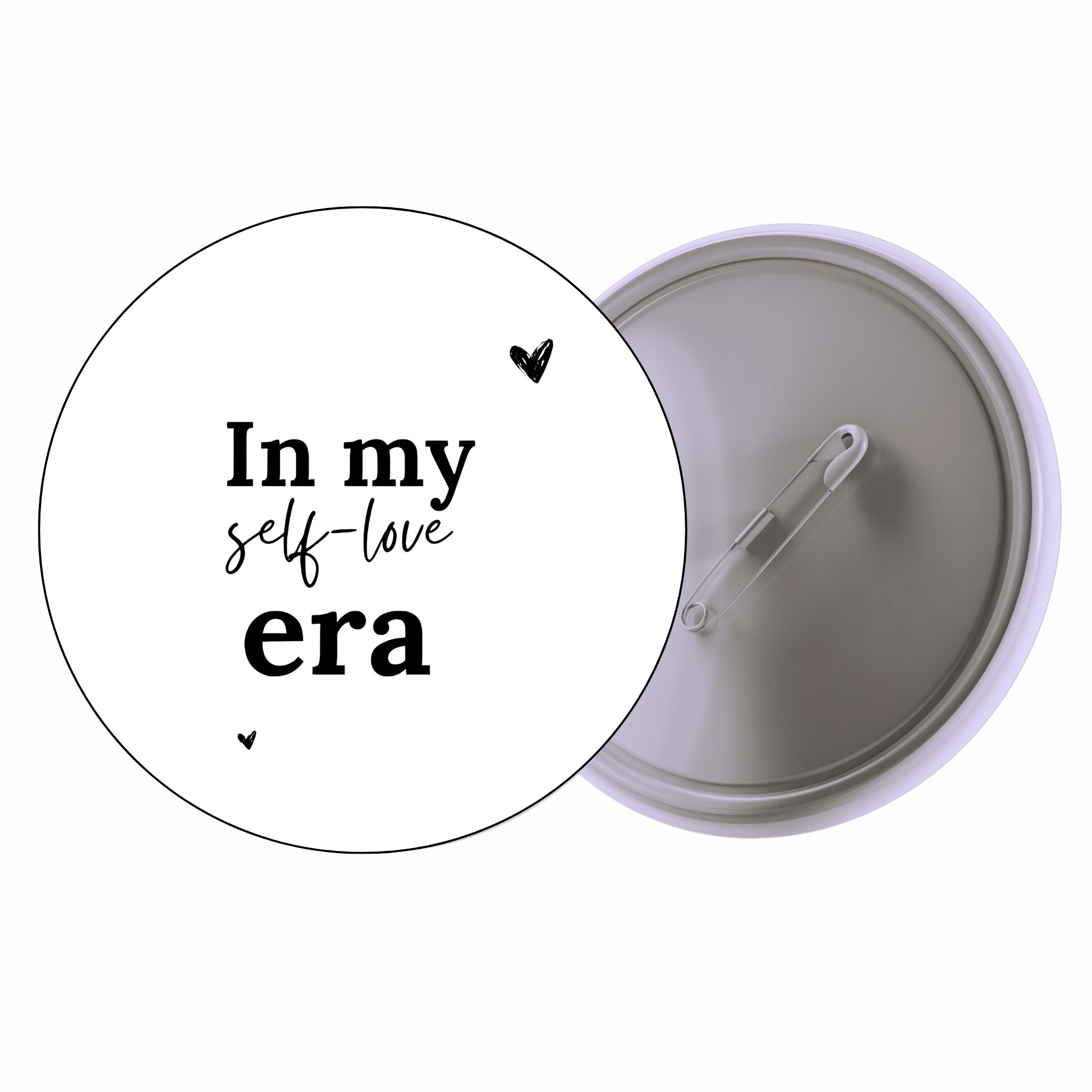 Classic Motivational Quote Pin Badge Design 059 | Minimal Typography Button Badge (2 Sizes)