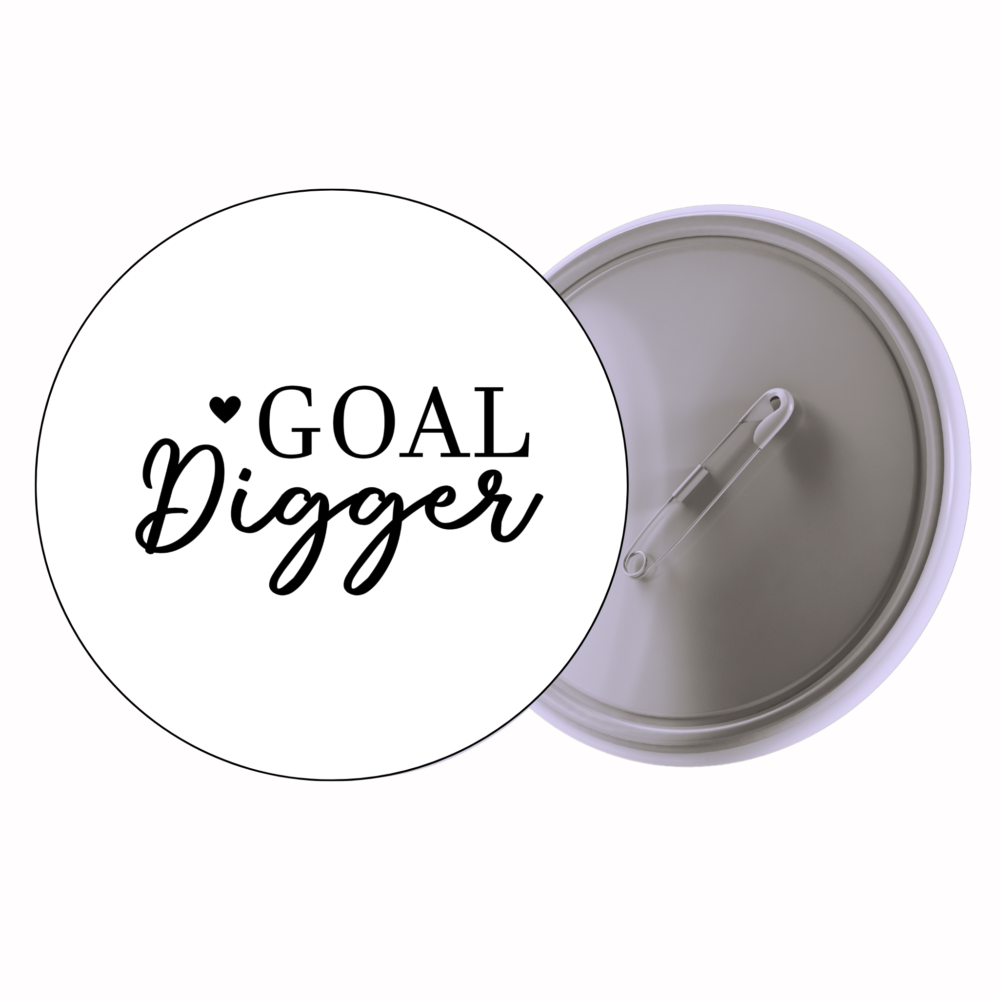 Classic Motivational Quote Pin Badge Design 062 | Minimal Typography Button Badge (2 Sizes)
