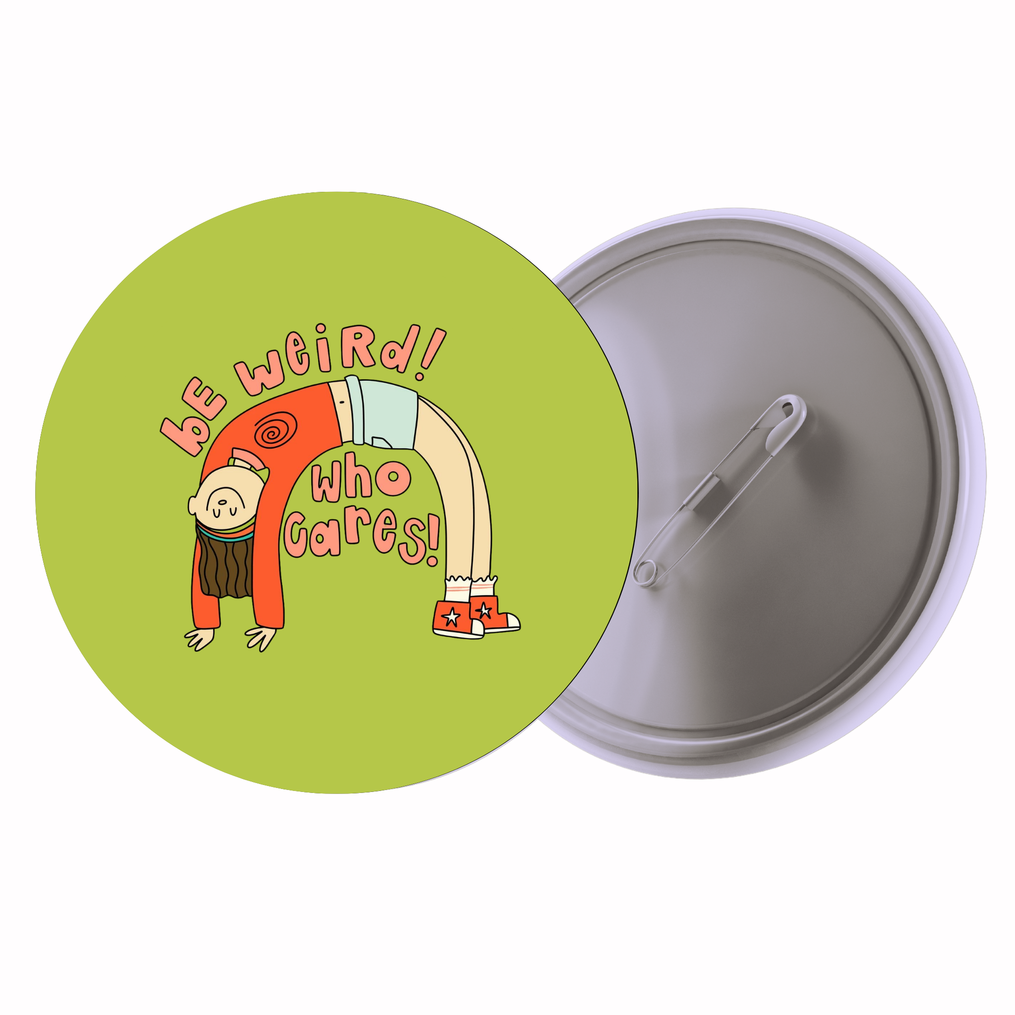 Be Weird, Be You | Colorful Quote Badge
