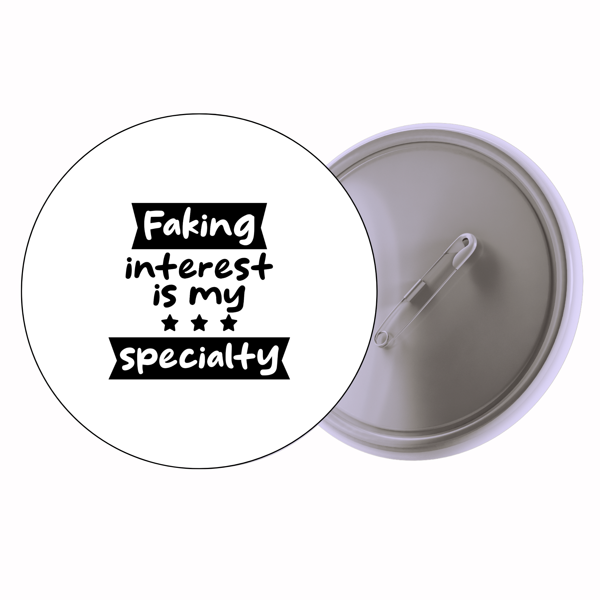 Classic Motivational Quote Pin Badge Design 072 | Minimal Typography Button Badge (2 Sizes)