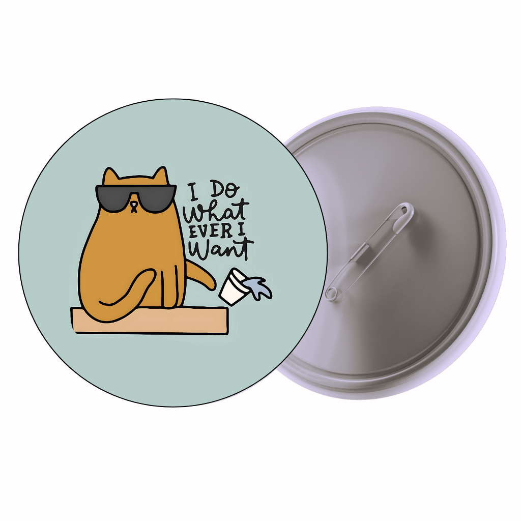 Lazy Cat Quote Cute Pin Badge | Cartoon Badge for Bags & Jackets (2 Sizes)