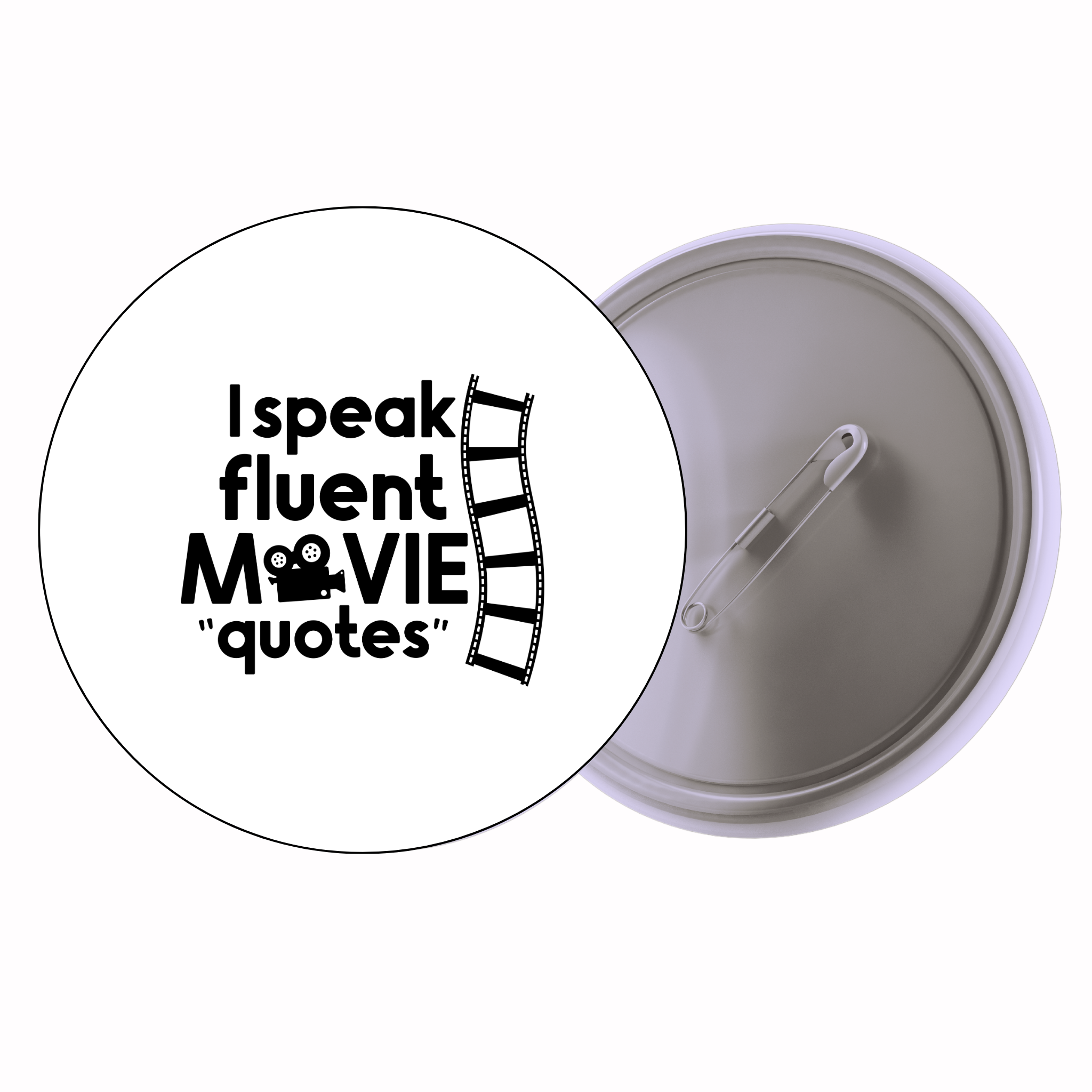 Classic Motivational Quote Pin Badge Design 078 | Minimal Typography Button Badge (2 Sizes)