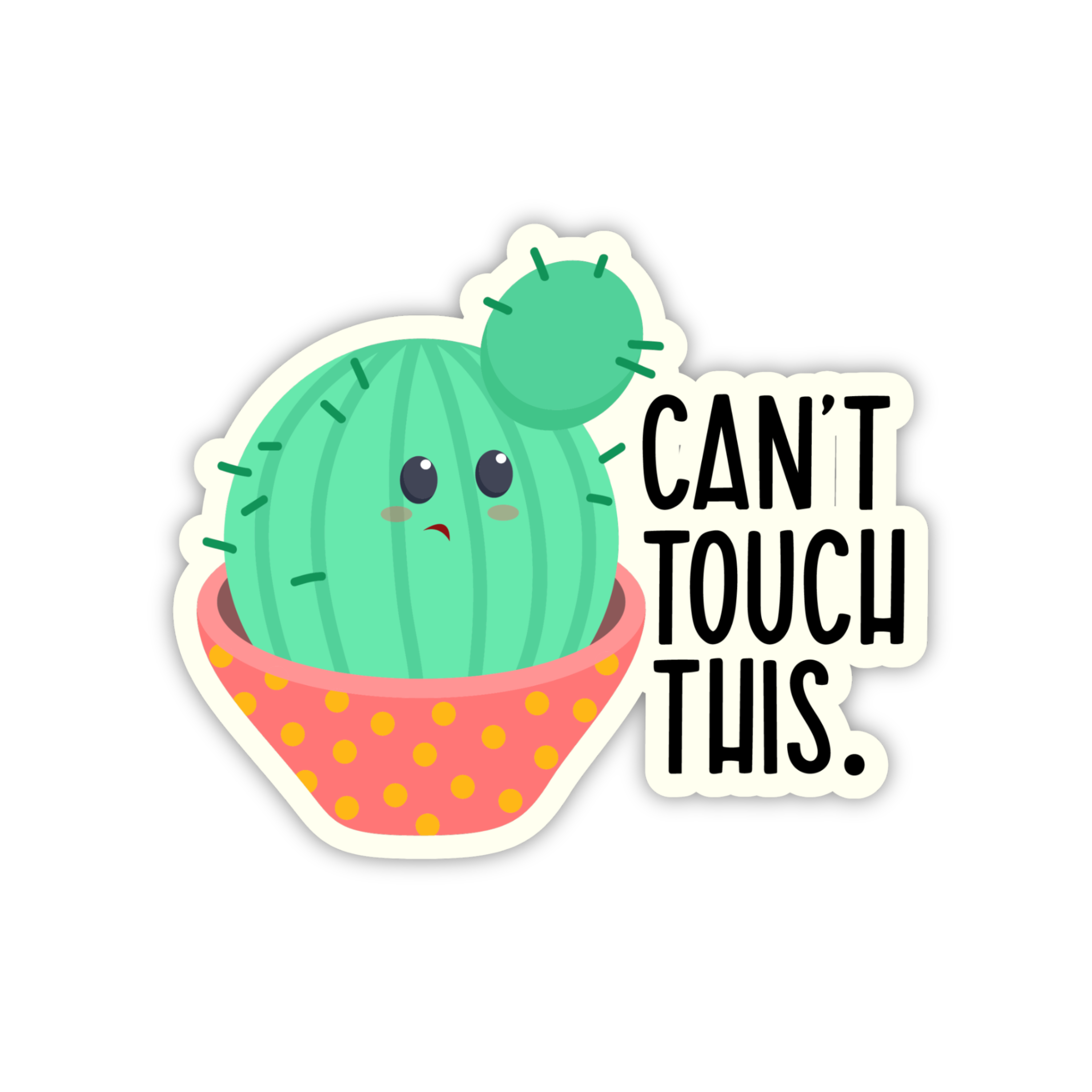 Can't Touch This Cactus Office Mood Sticker