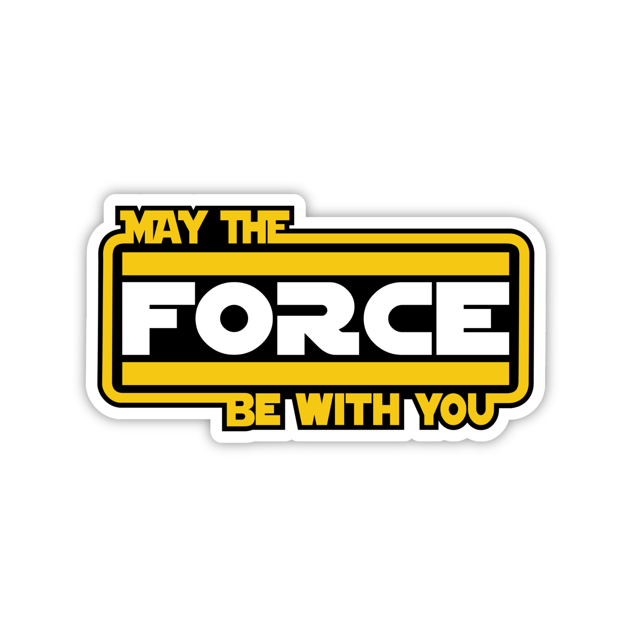 May The Force Be With You Bold Sticker