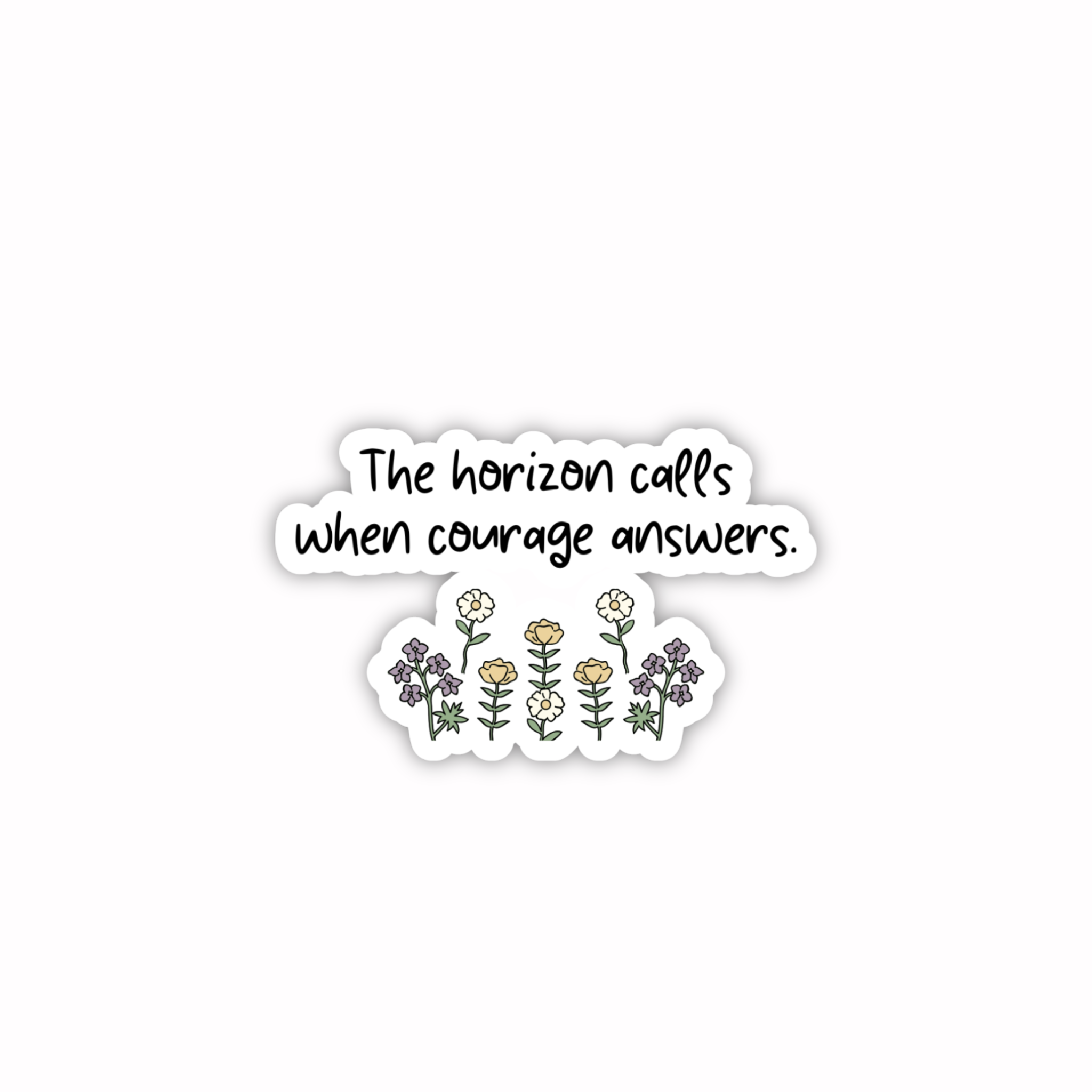 The Horizon Calls – Courage & Growth Quote Sticker