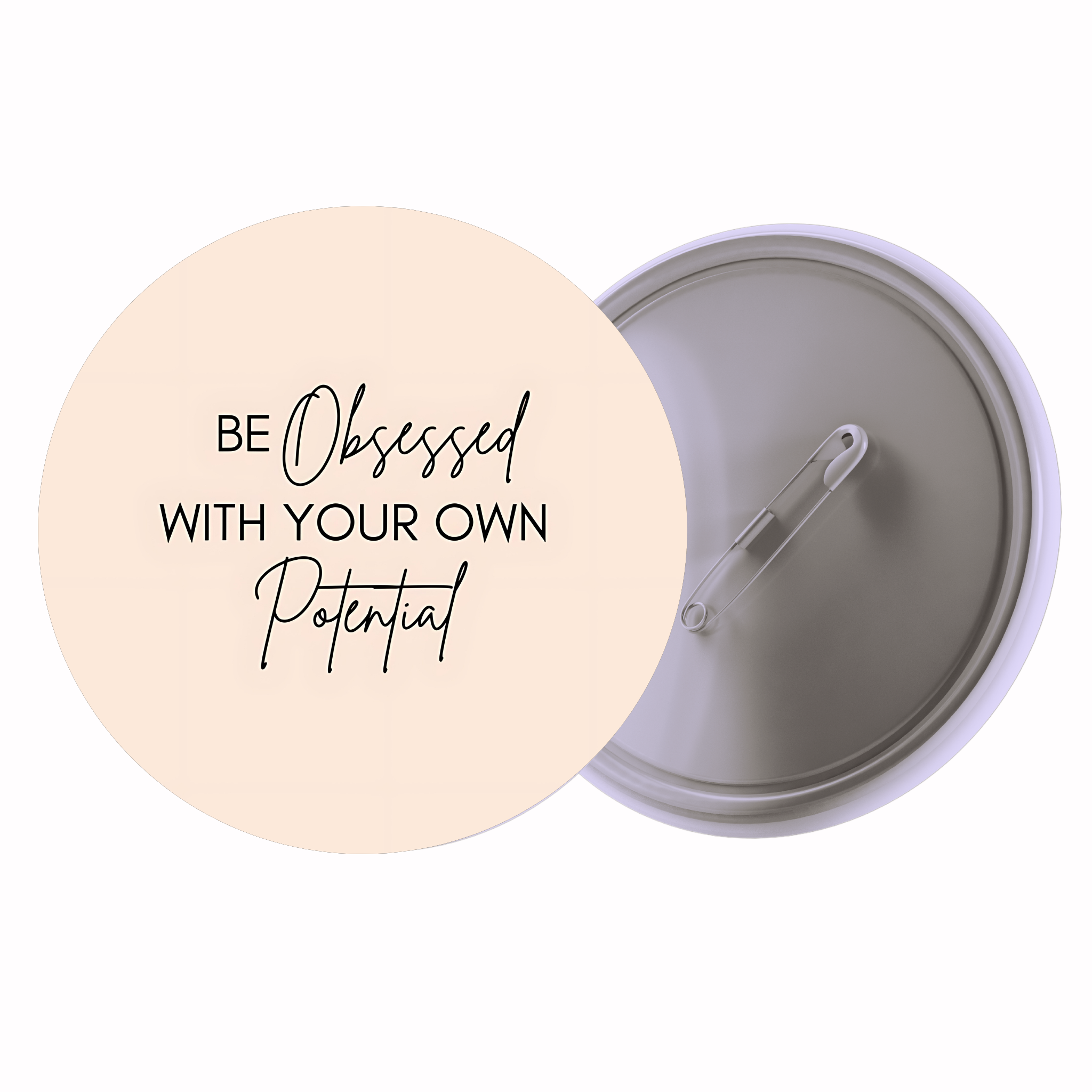 Be Obsessed With Your Own Potential | Colorful Quote Badge