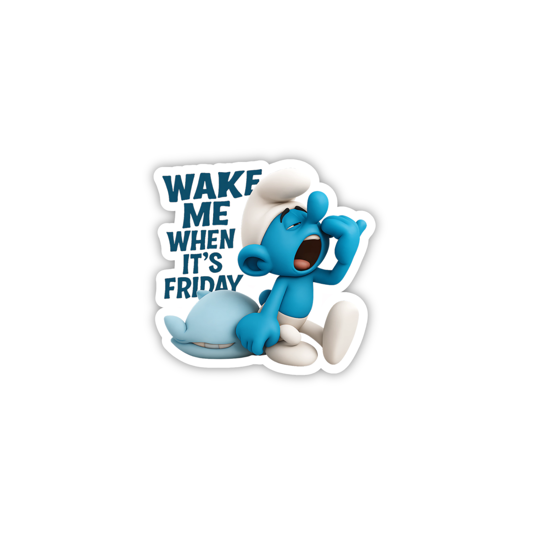 Wake Me When Its Friday Smurf Sticker