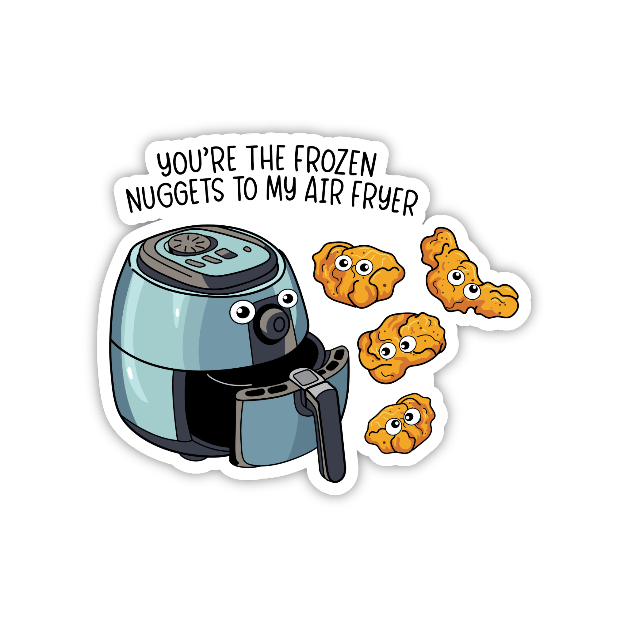 You're The Fry To My Nuggets Cute Food Couple Sticker