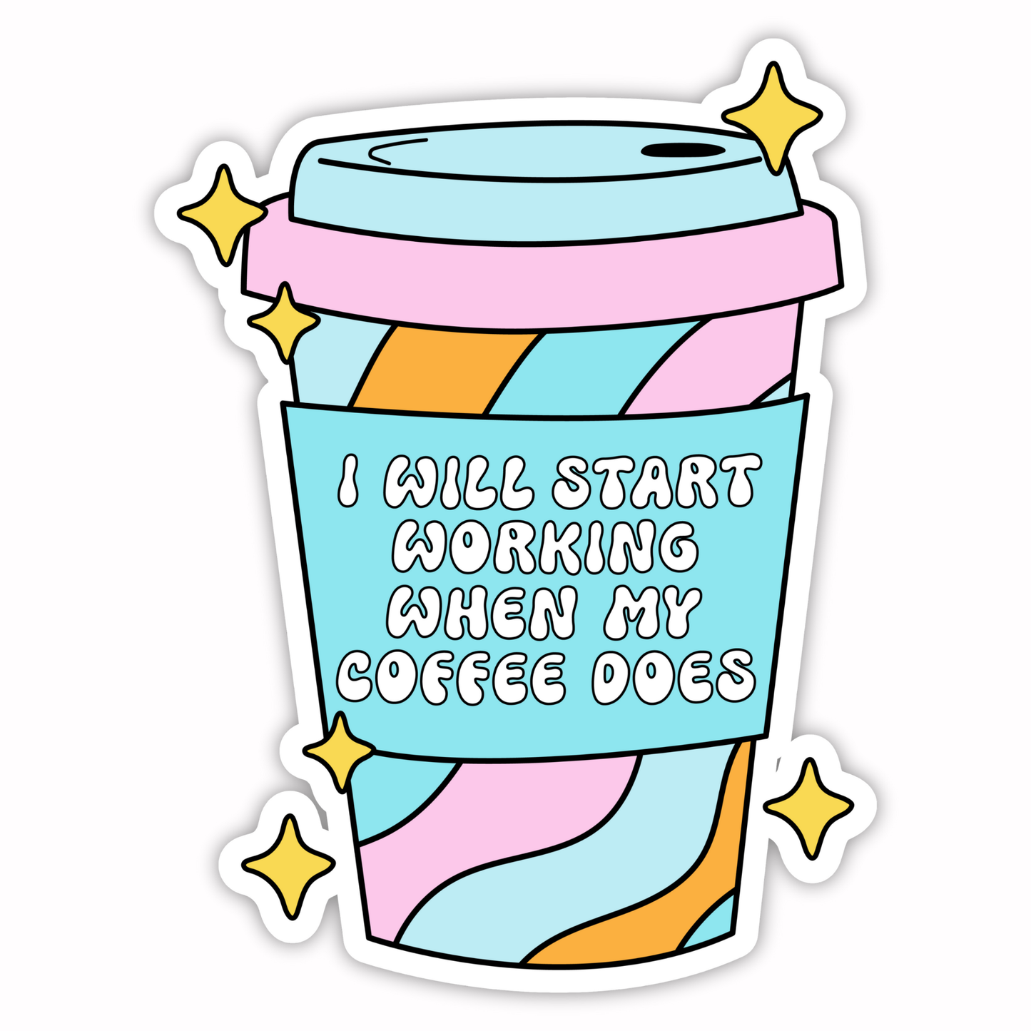 Workplace Stickers - Start Work with Coffee